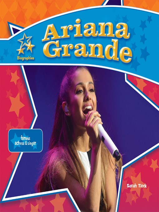 Title details for Ariana Grande by Sarah Tieck - Available